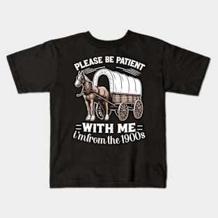 Please Be Patient With Me I'm From The 1990S Saying Kids T-Shirt